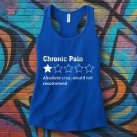 Chronic Pain Sarcastic Quotes Chronic Pain Recommend Women's Tank Top thumb 3