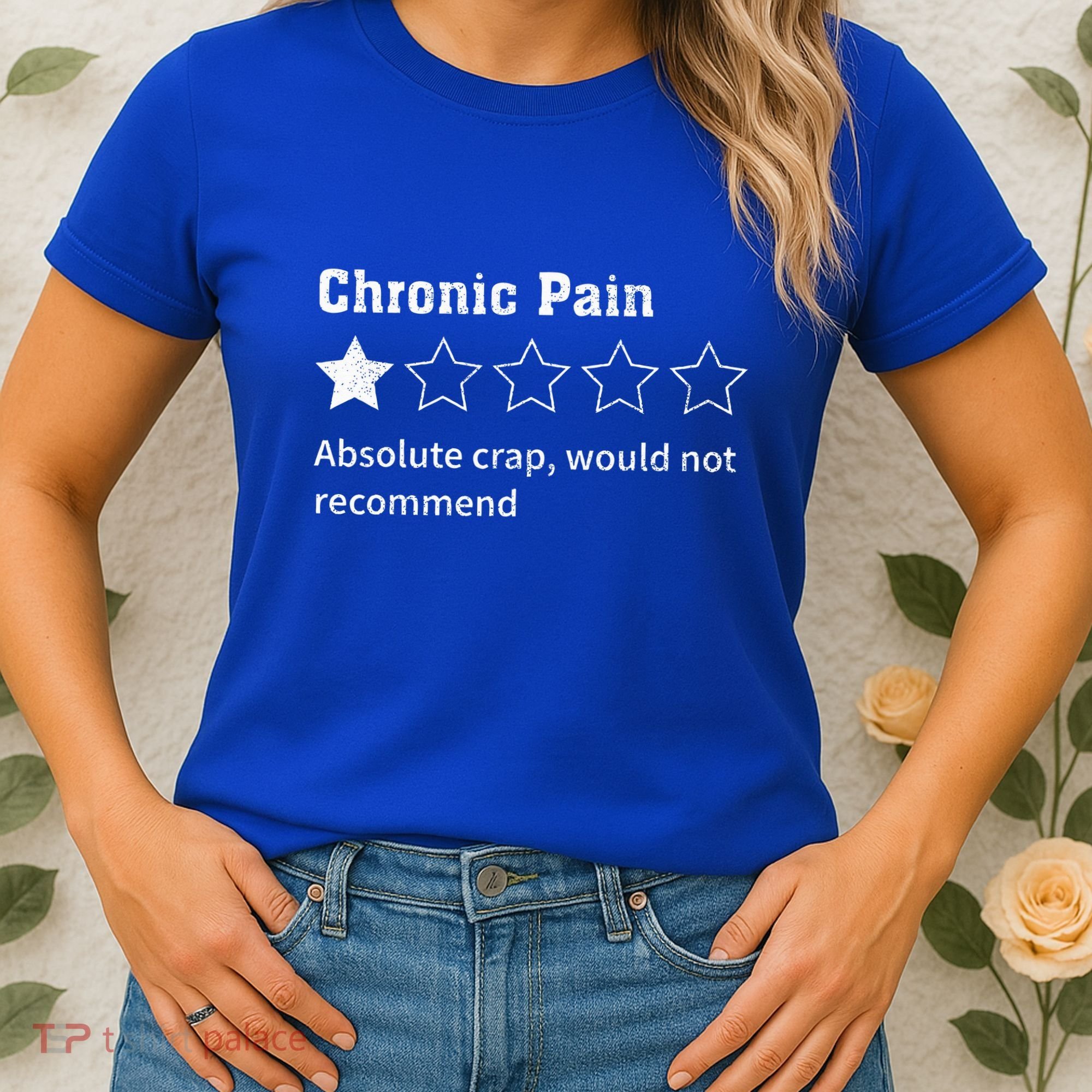 Chronic Pain Sarcastic Quotes Chronic Pain Recommend Women's T-Shirt