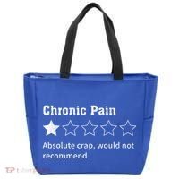 Chronic Pain Sarcastic Quotes Chronic Pain Recommend Tote Bag thumb 0