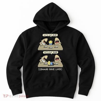 Commas Punctuation Shark Lets Eat Funny English Grammar Hoodie