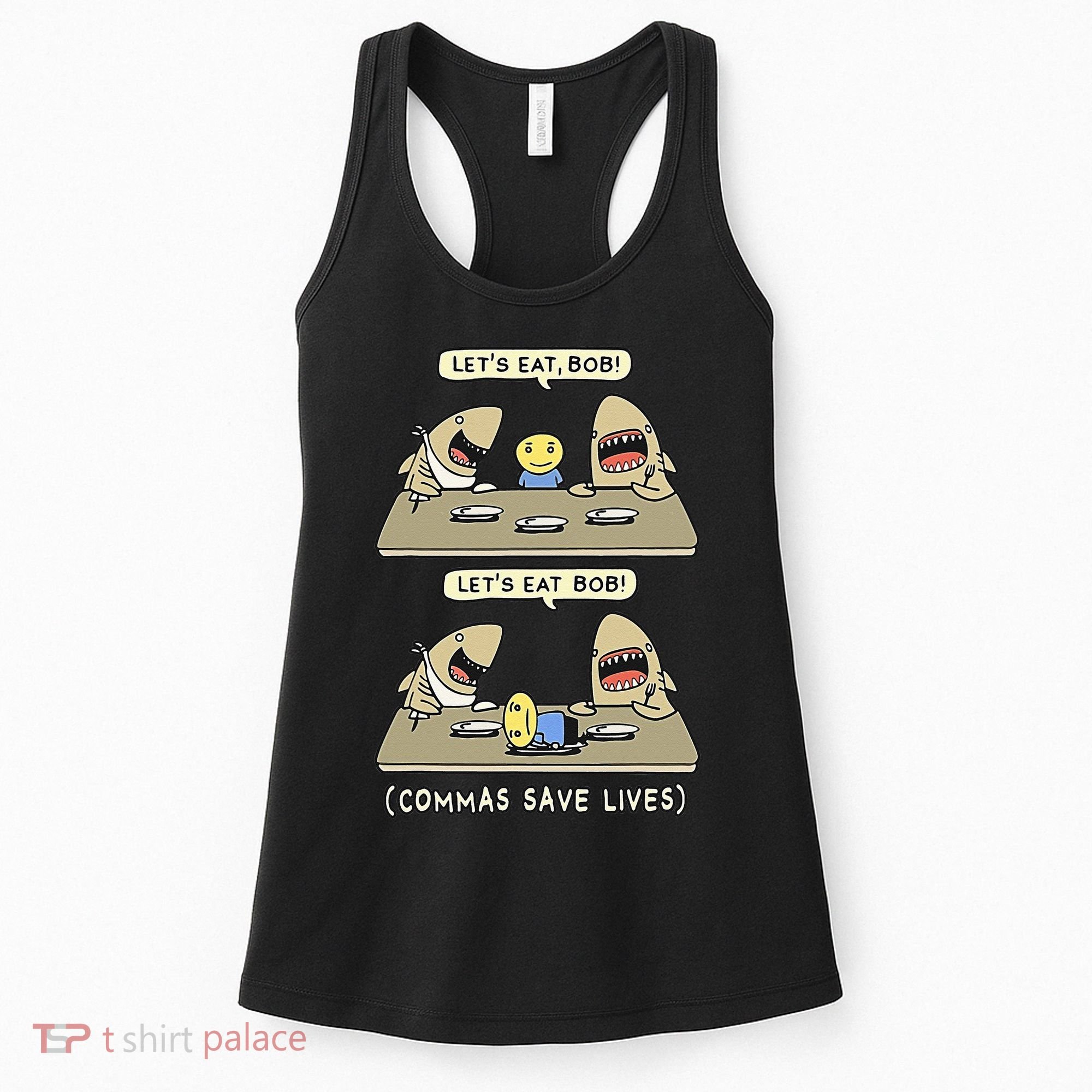 Commas Punctuation Shark Lets Eat Funny English Grammar Women's Tank Top