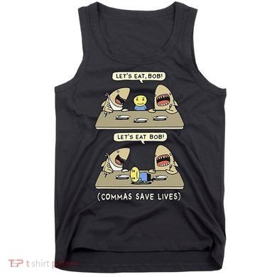 Commas Punctuation Shark Lets Eat Funny English Grammar Tank Top