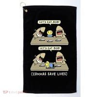 Commas Punctuation Shark Lets Eat Funny English Grammar Golf Towel thumb 0