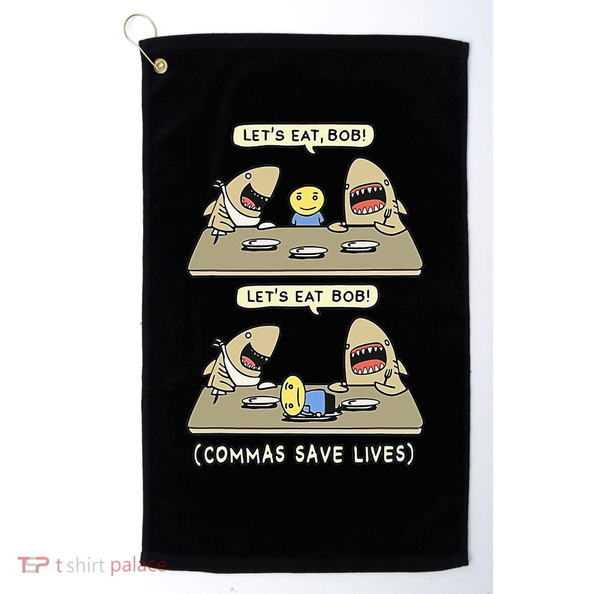 Commas Punctuation Shark Lets Eat Funny English Grammar Golf Towel