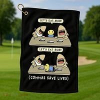 Commas Punctuation Shark Lets Eat Funny English Grammar Golf Towel thumb 1
