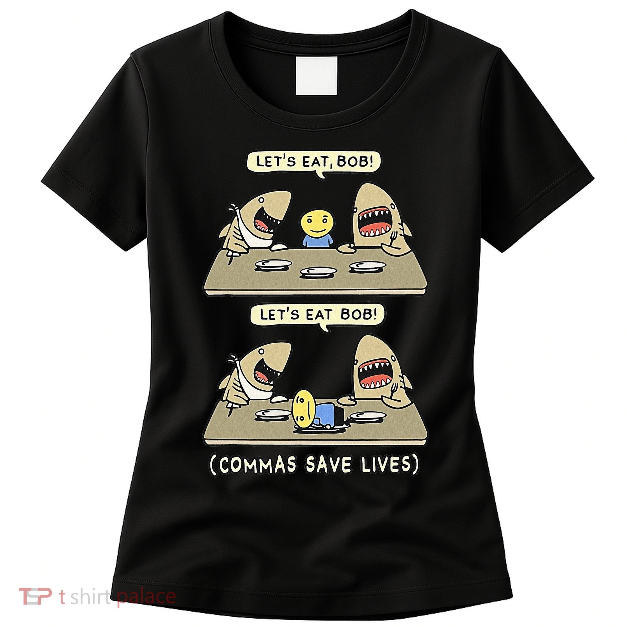 Commas Punctuation Shark Lets Eat Funny English Grammar Women's T-Shirt