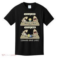 Commas Punctuation Shark Lets Eat Funny English Grammar Kids T-Shirt thumb 0