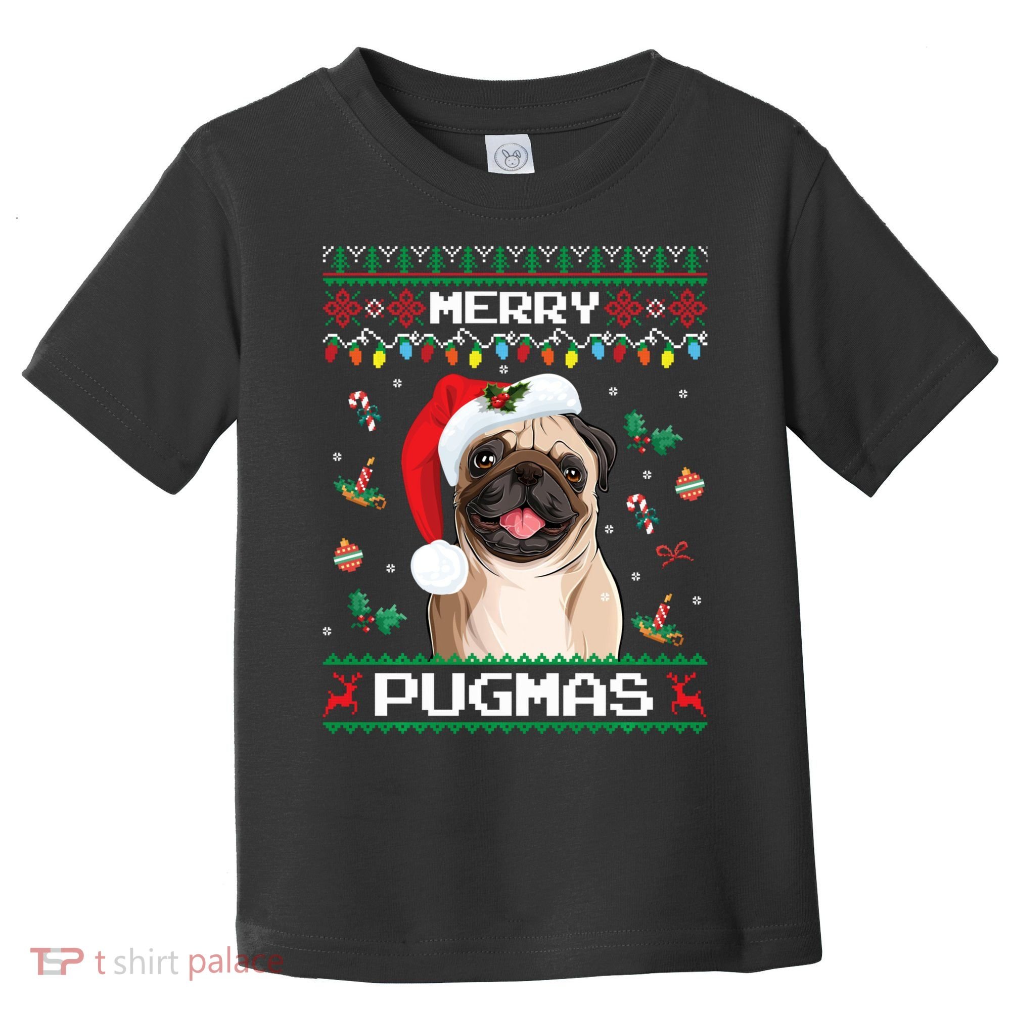 Christmas Pug Santa For Pug Lover Merry Pugmas Xmas Toddler T-Shirt