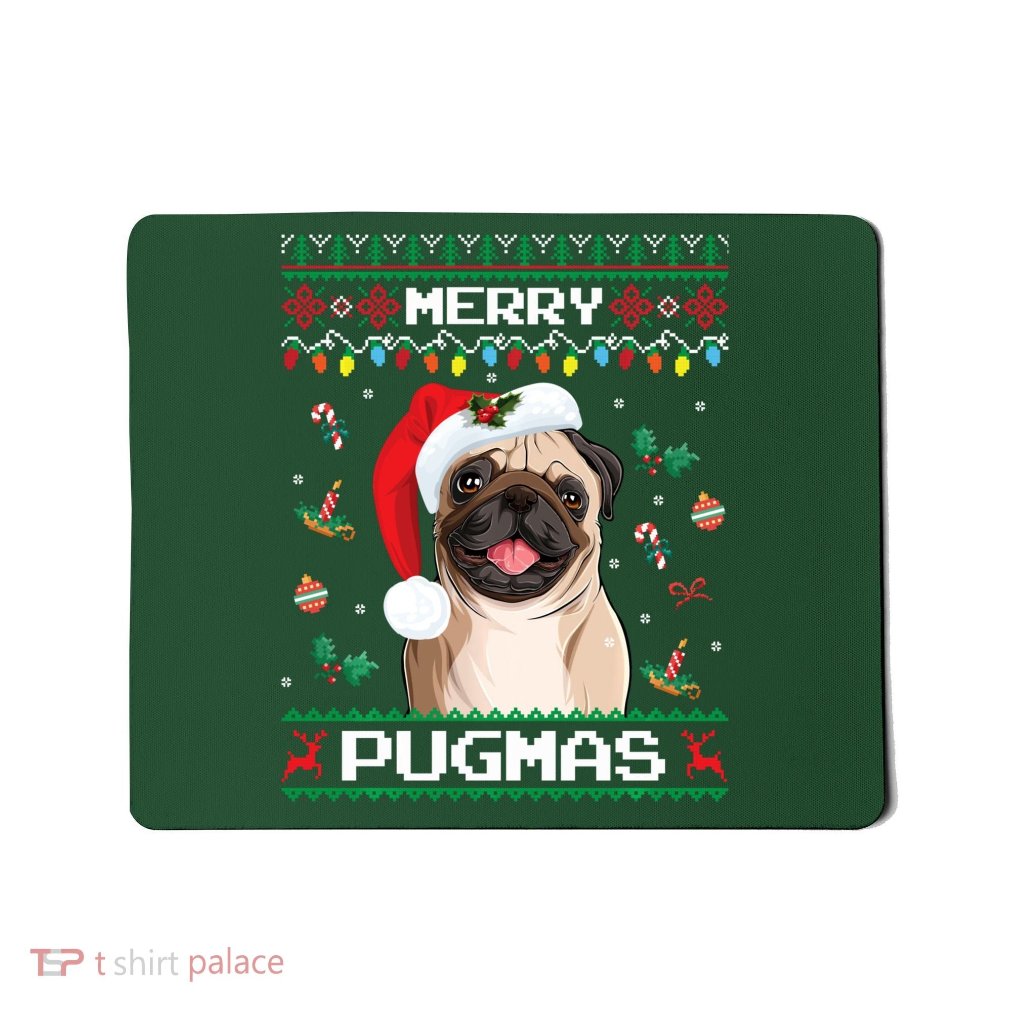 Christmas Pug Santa For Pug Lover Merry Pugmas Xmas Mousepad