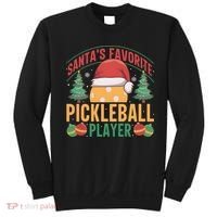 Christmas Pickleball Santa Favorite Pickleball Player Sweatshirt thumb 0
