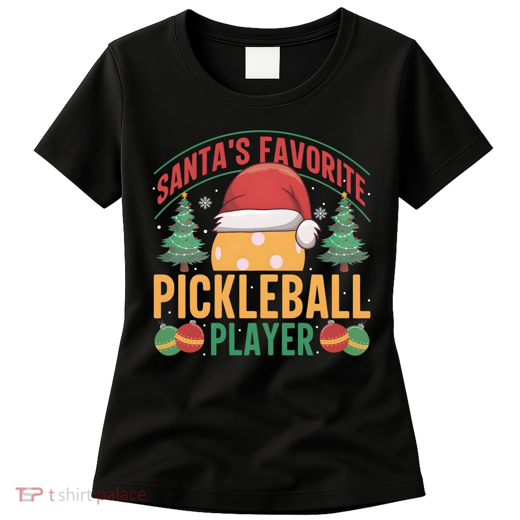 Christmas Pickleball Santa Favorite Pickleball Player Women's T-Shirt