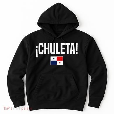 Chuleta Panamanian Slang Panama Flag Hoodie