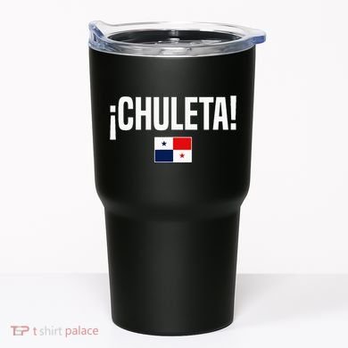 Chuleta Panamanian Slang Panama Flag Tumbler