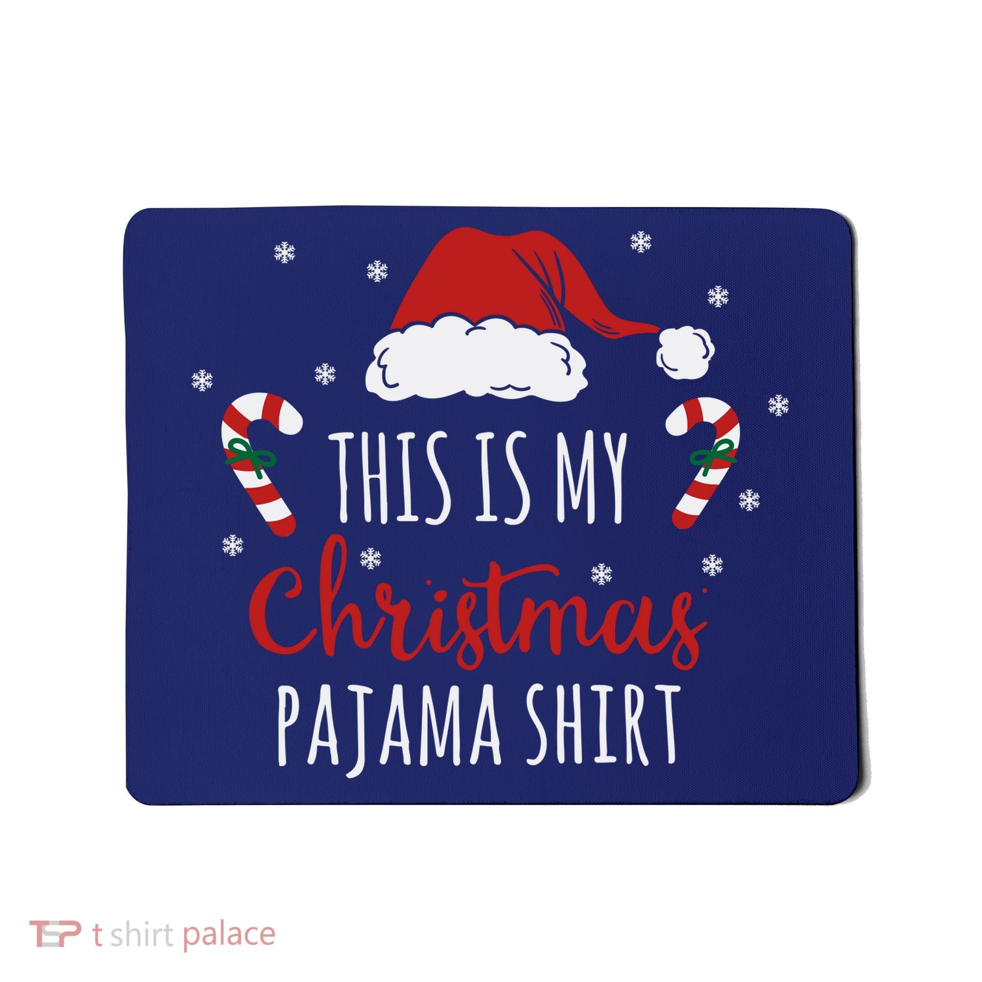 Christmas Pajama Shirt Mousepad