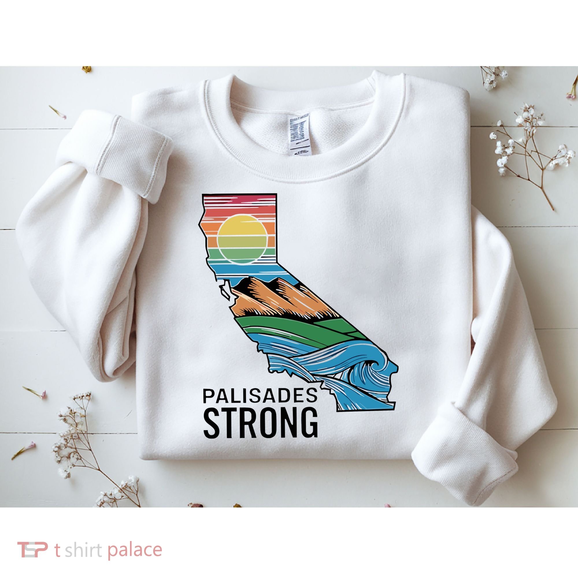 California Palisades Strong Sweatshirt
