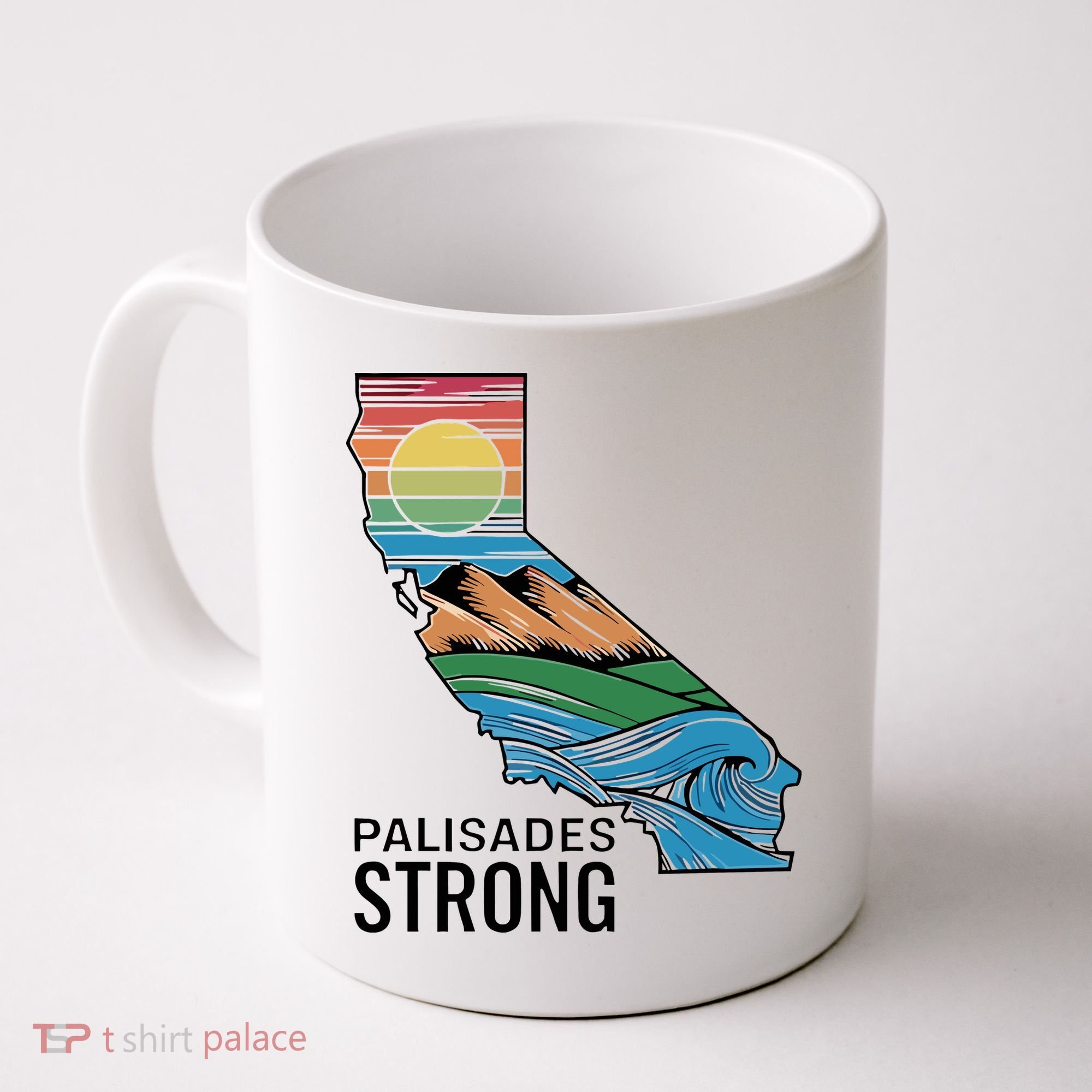 California Palisades Strong Coffee Mug