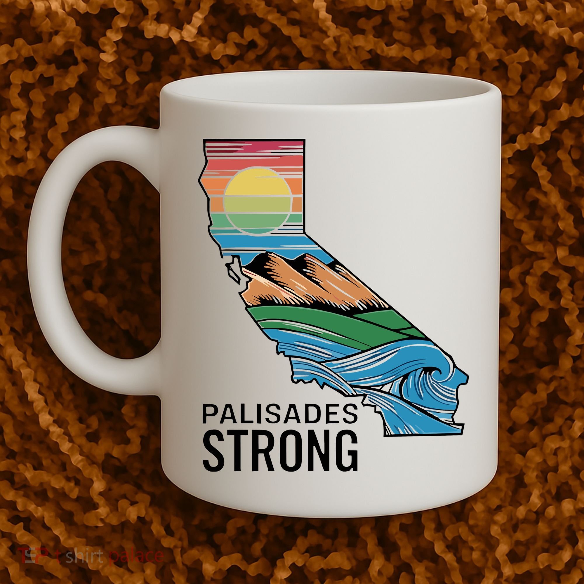 California Palisades Strong Coffee Mug