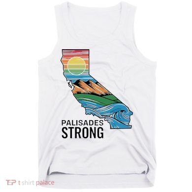 California Palisades Strong Tank Top