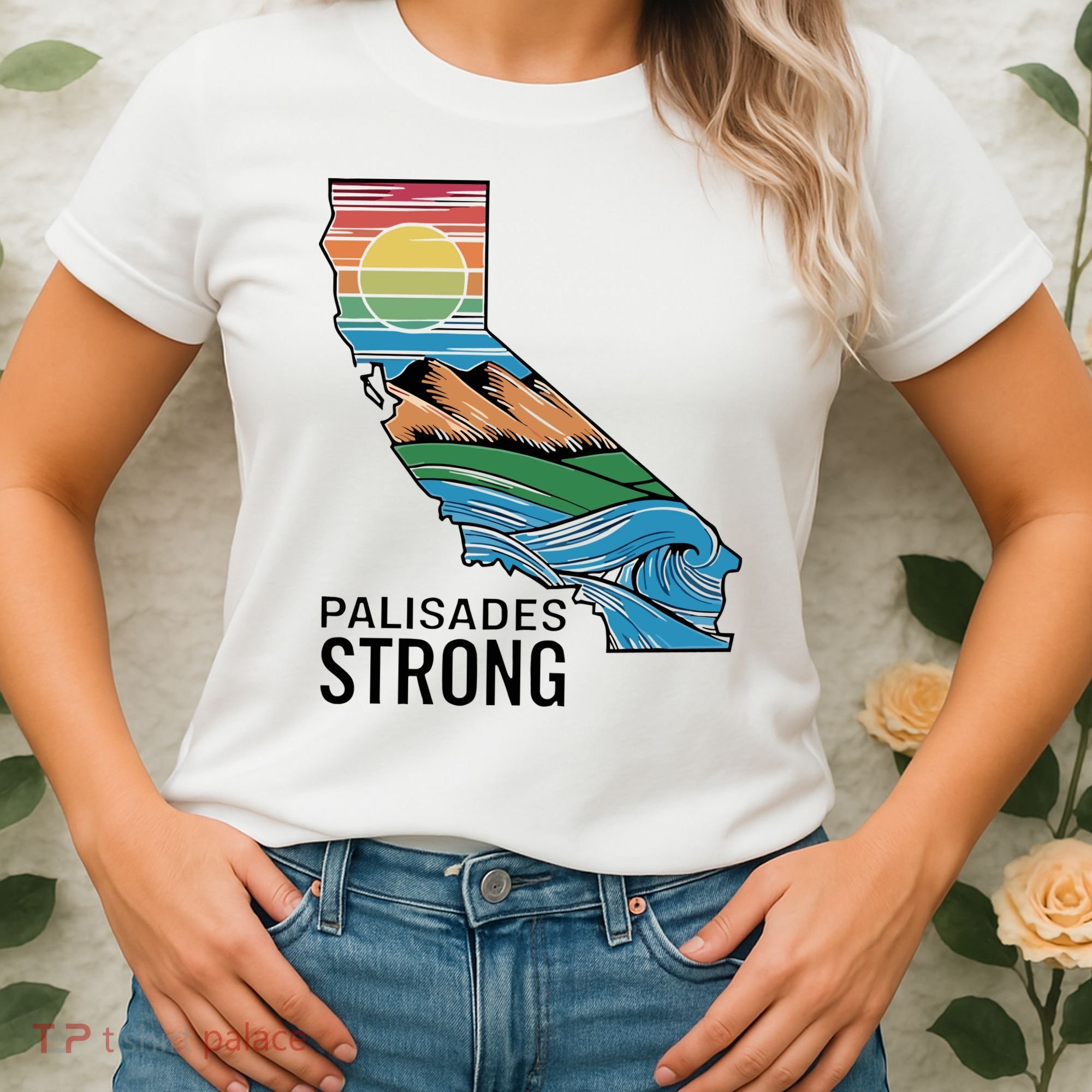 California Palisades Strong Women's T-Shirt