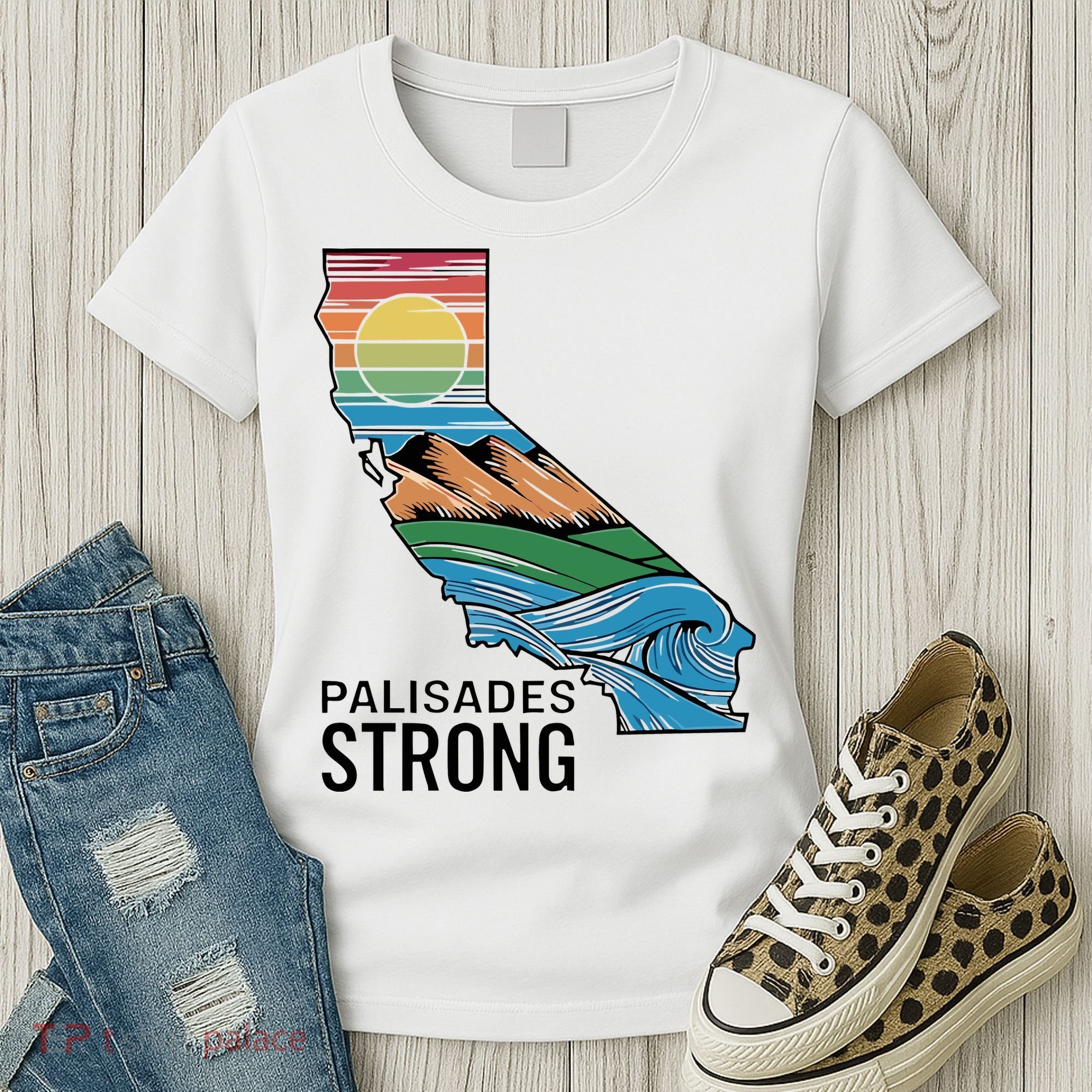 California Palisades Strong Women's T-Shirt