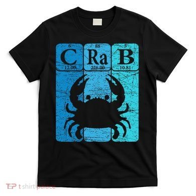 Crab Periodic Table Elements Seafood Crabbing Retro Crabber T-Shirt