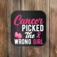 Cancer Picked The Wrong Girl Pink Ribbon Coaster thumb 0