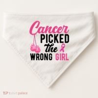 Cancer Picked The Wrong Girl Pink Ribbon USA-Made Doggie Bandana thumb 0