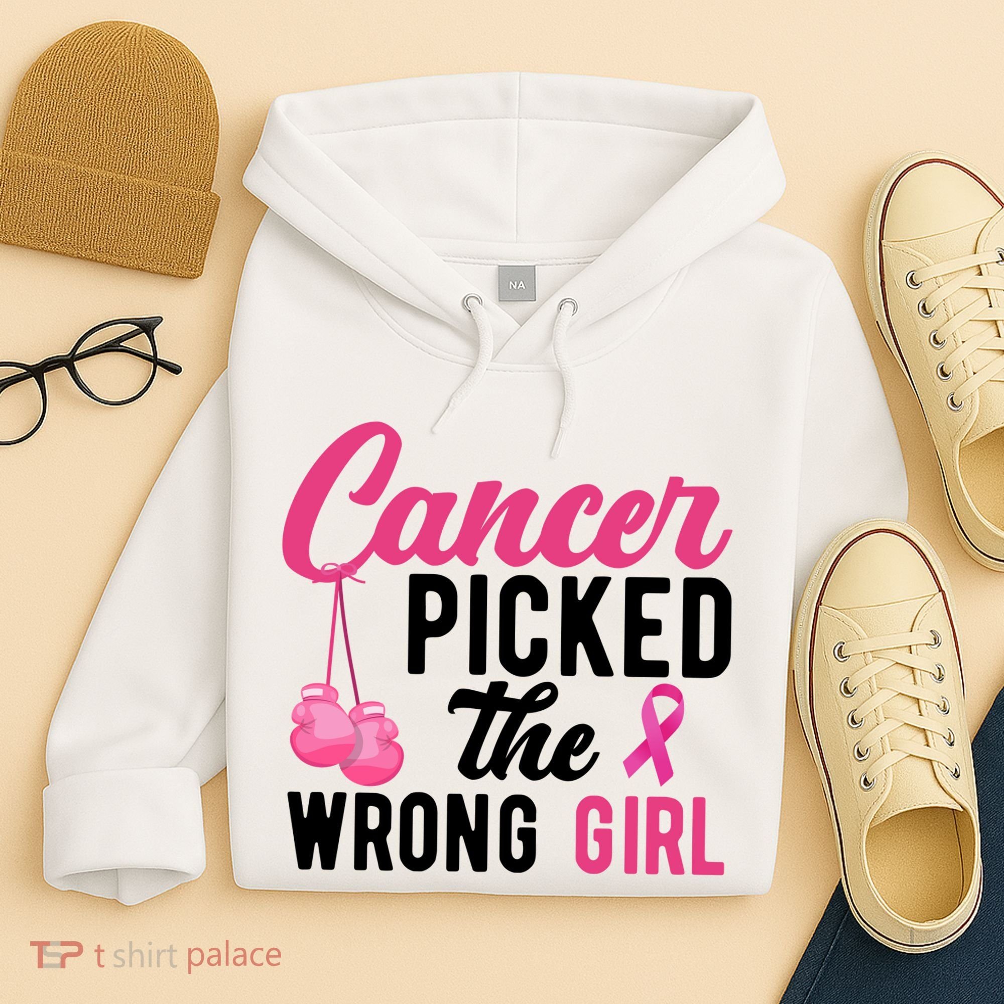 Cancer Picked The Wrong Girl Pink Ribbon Hoodie