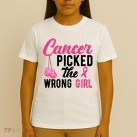 Cancer Picked The Wrong Girl Pink Ribbon T-Shirt thumb 4