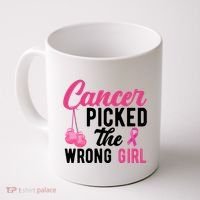 Cancer Picked The Wrong Girl Pink Ribbon Coffee Mug thumb 0