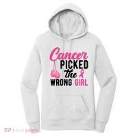 Cancer Picked The Wrong Girl Pink Ribbon Women's Hoodie thumb 0