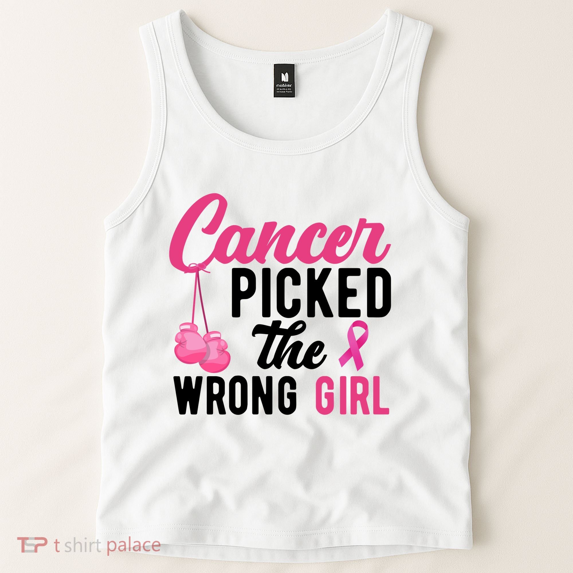 Cancer Picked The Wrong Girl Pink Ribbon Tank Top