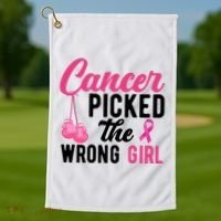 Cancer Picked The Wrong Girl Pink Ribbon Golf Towel thumb 1