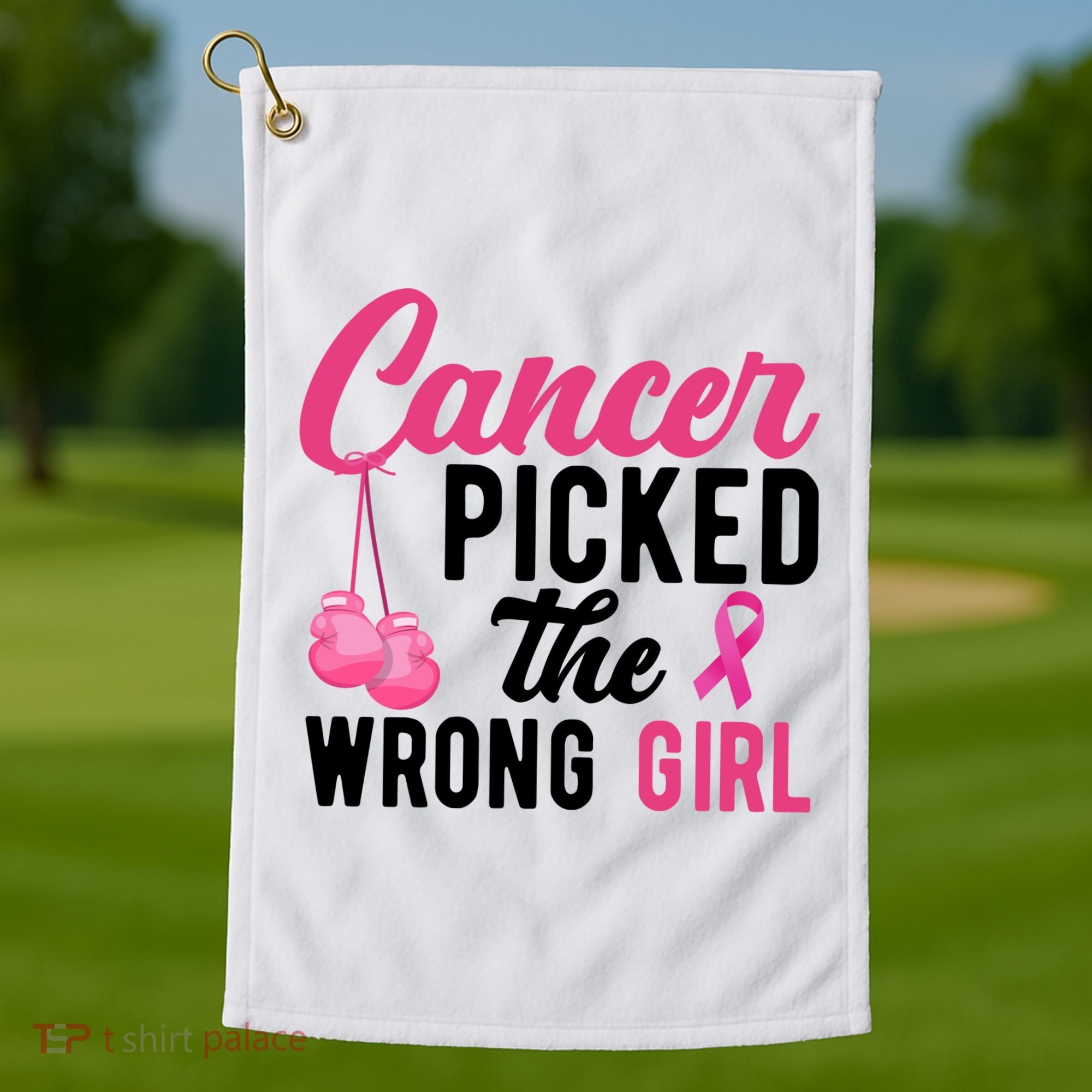 Cancer Picked The Wrong Girl Pink Ribbon Golf Towel