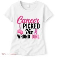 Cancer Picked The Wrong Girl Pink Ribbon Women's T-Shirt thumb 0