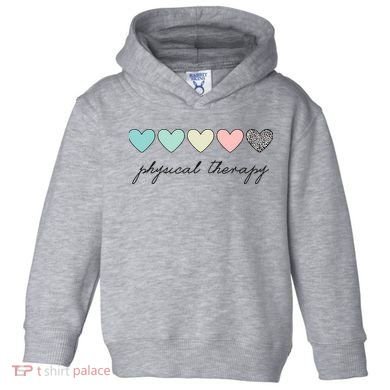 Cute Physical Therapist Assistant PTA Physical Therapy Toddler Hoodie