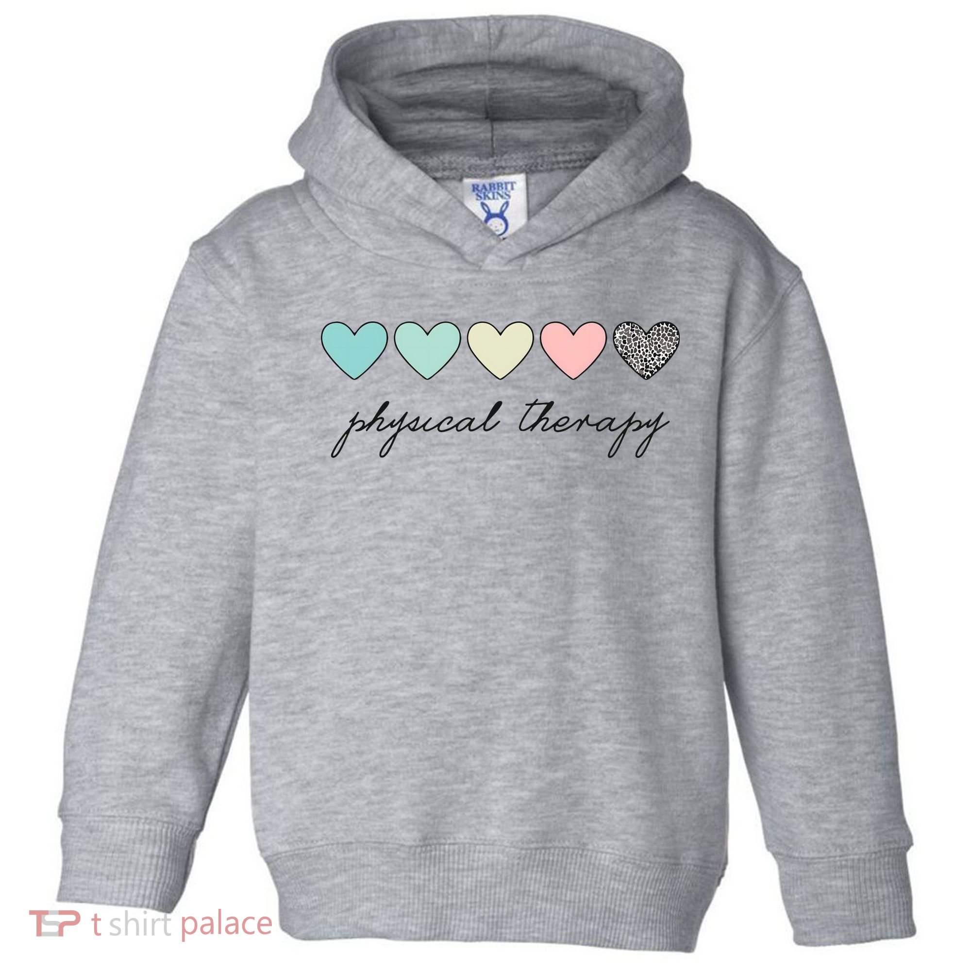 Cute Physical Therapist Assistant PTA Physical Therapy Toddler Hoodie