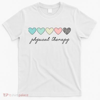 Cute Physical Therapist Assistant PTA Physical Therapy T-Shirt