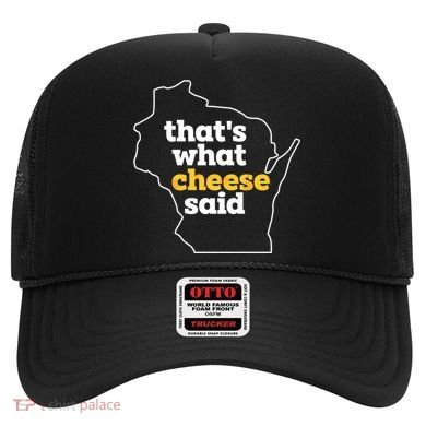 Cheese Pun ThatS What Cheese Said Funny Wisconsin Cheese Gift Hat