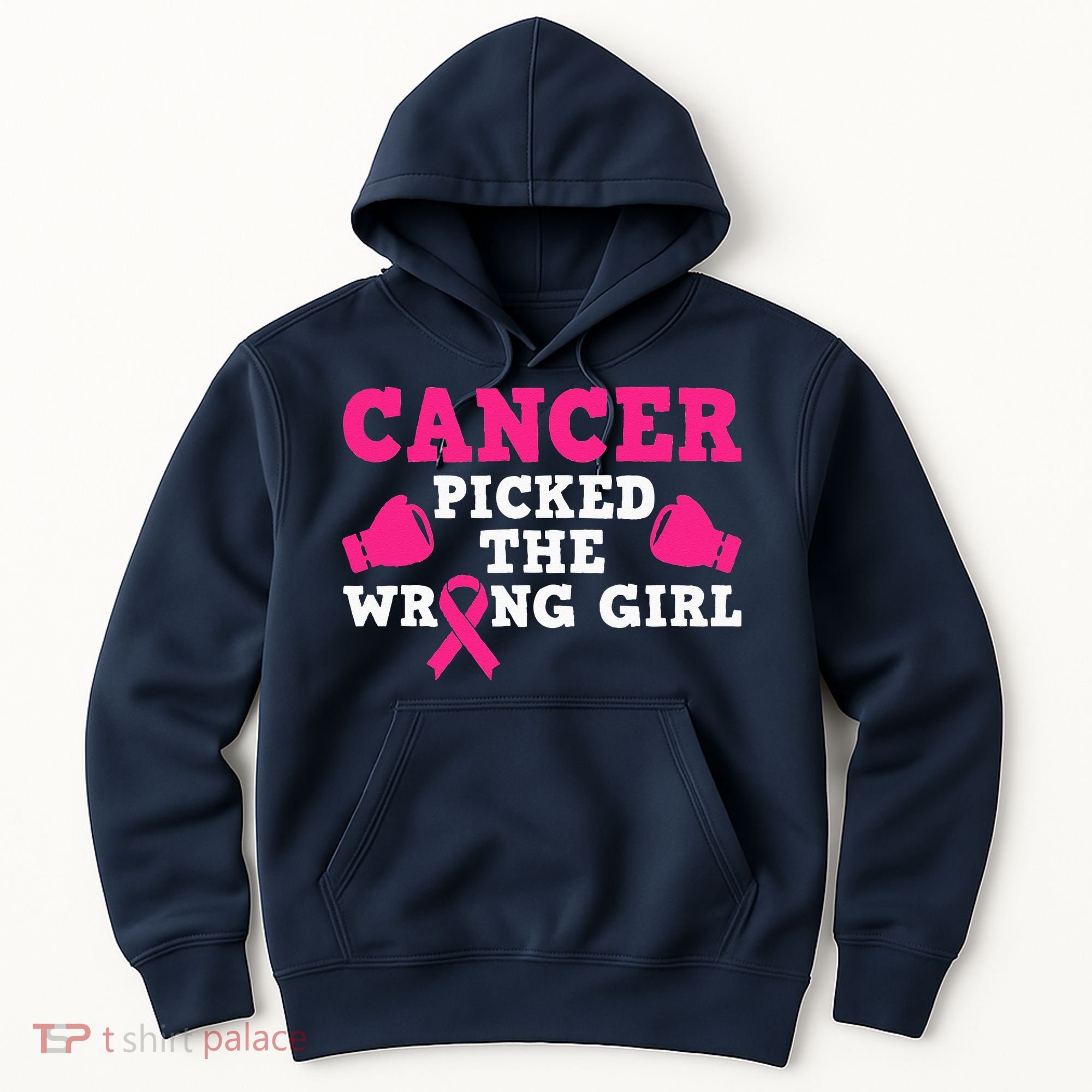 Cancer Picked The Wrong Pink Ribbon Hoodie