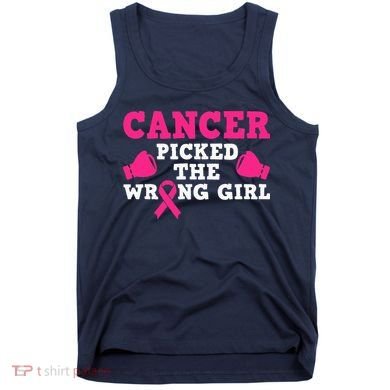 Cancer Picked The Wrong Pink Ribbon Tank Top