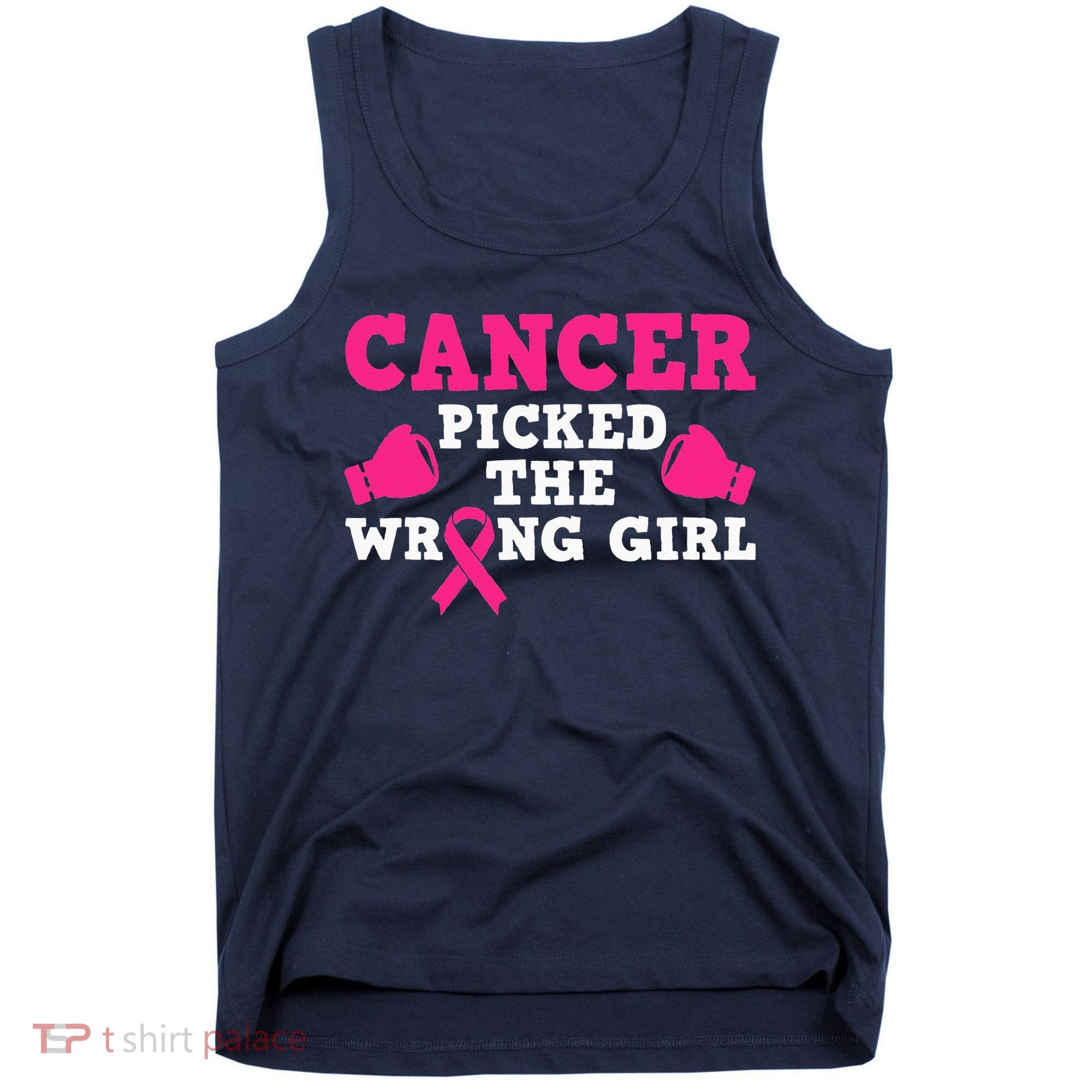 Cancer Picked The Wrong Pink Ribbon Tank Top