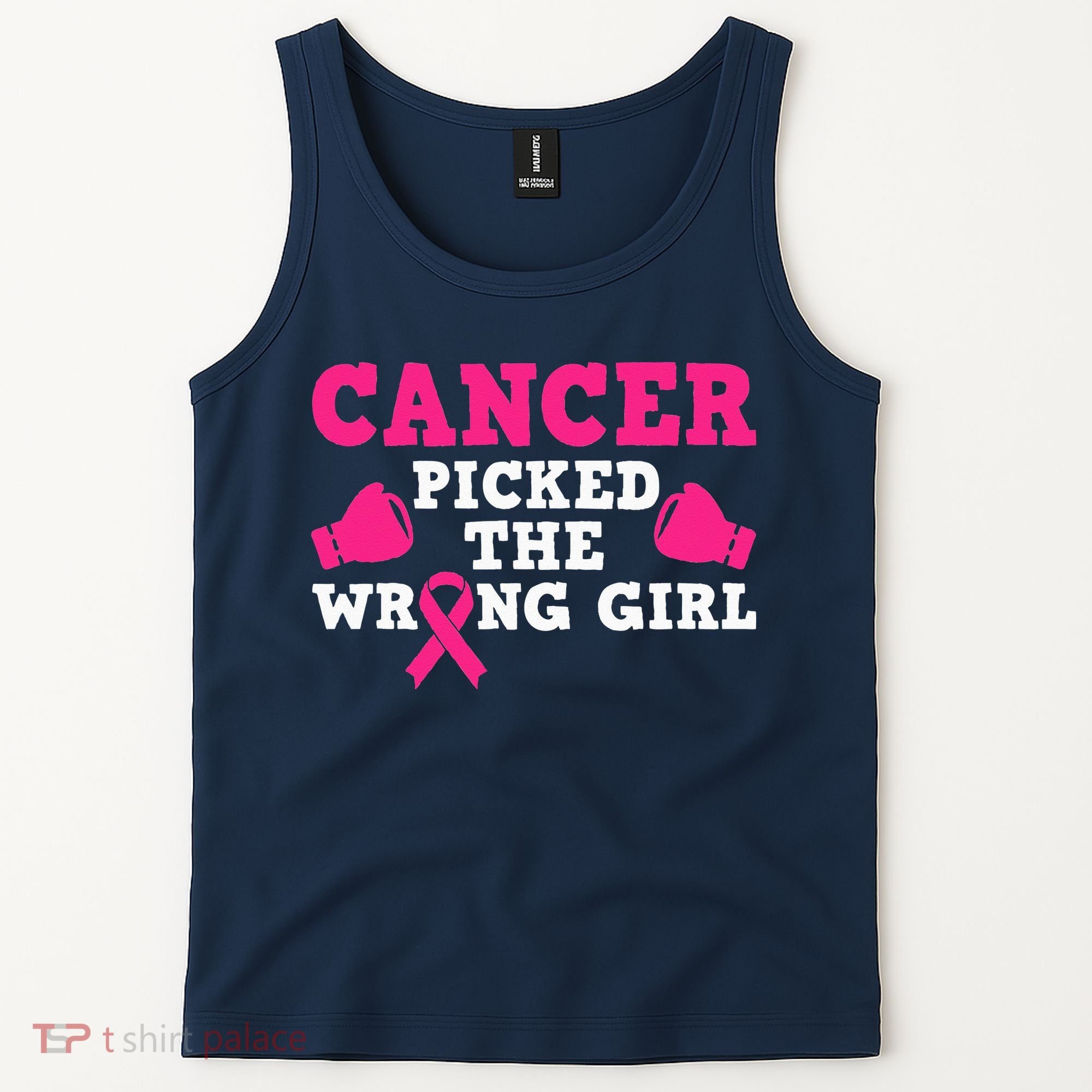 Cancer Picked The Wrong Pink Ribbon Tank Top