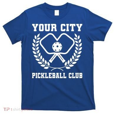 Custom Pickleball Team Personalize City Name T-Shirt