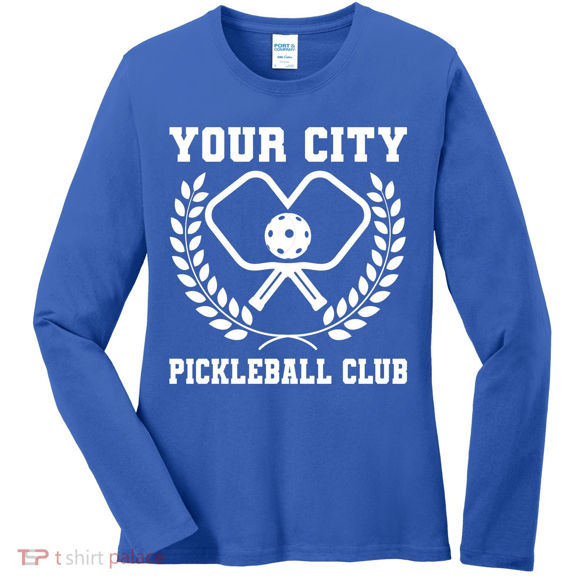 Custom Pickleball Team Personalize City Name Women's Long Sleeve Shirt