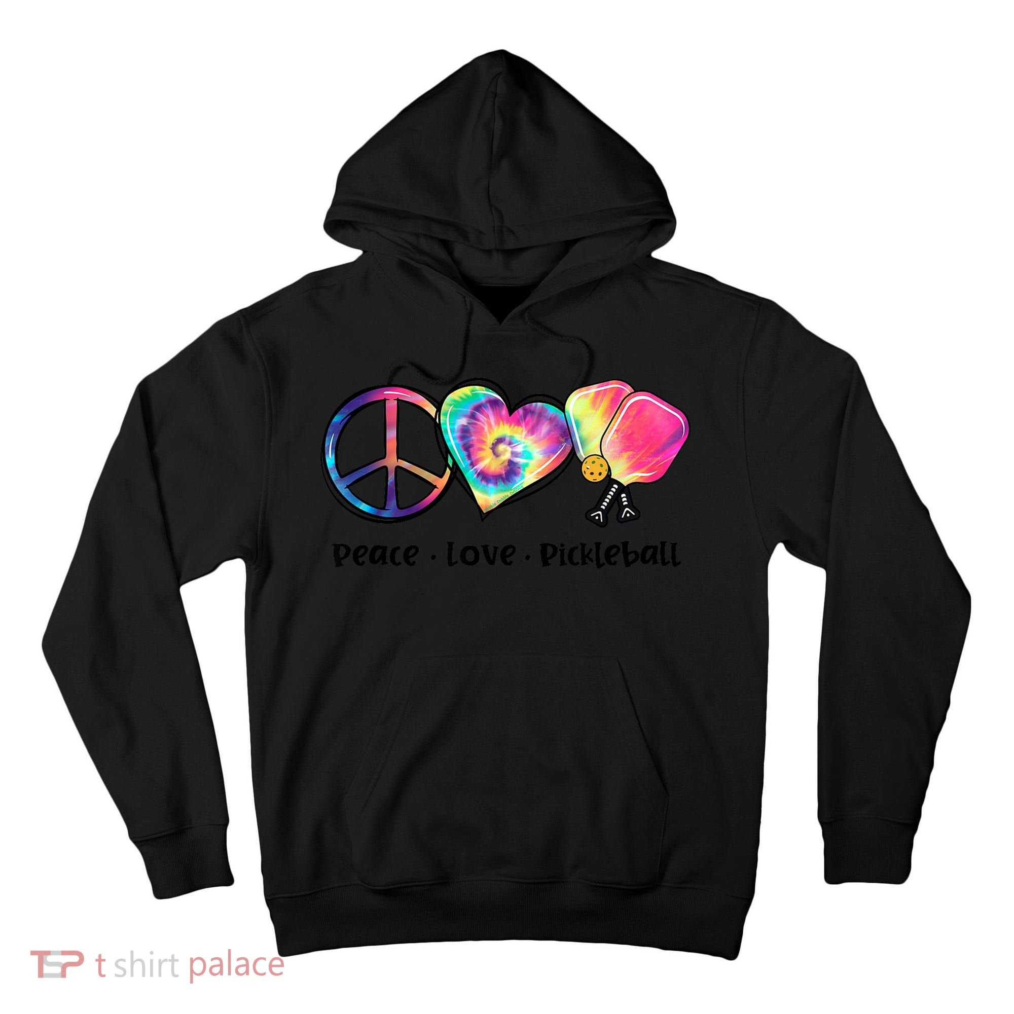 Cute Pickleball Tie Dye Peace Love Pickleball Lovers Gift Ideas Tall Hoodie