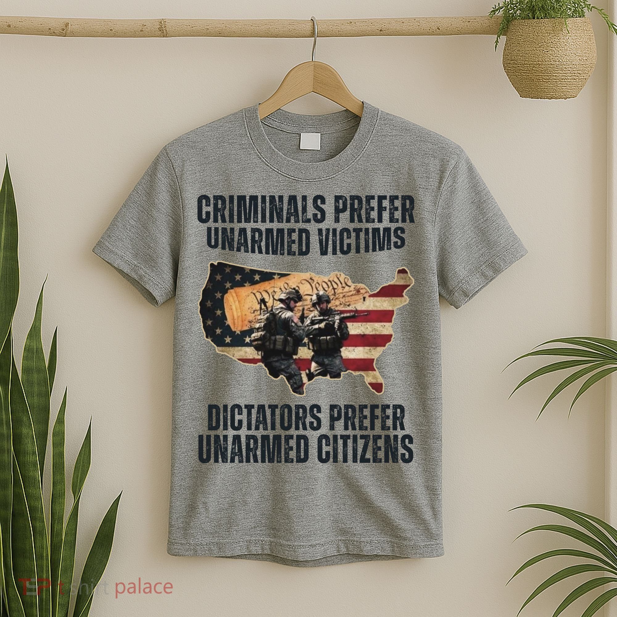 Criminals Prefer Unarmed Victims Dictators Prefer Unarmed Citizens T-Shirt