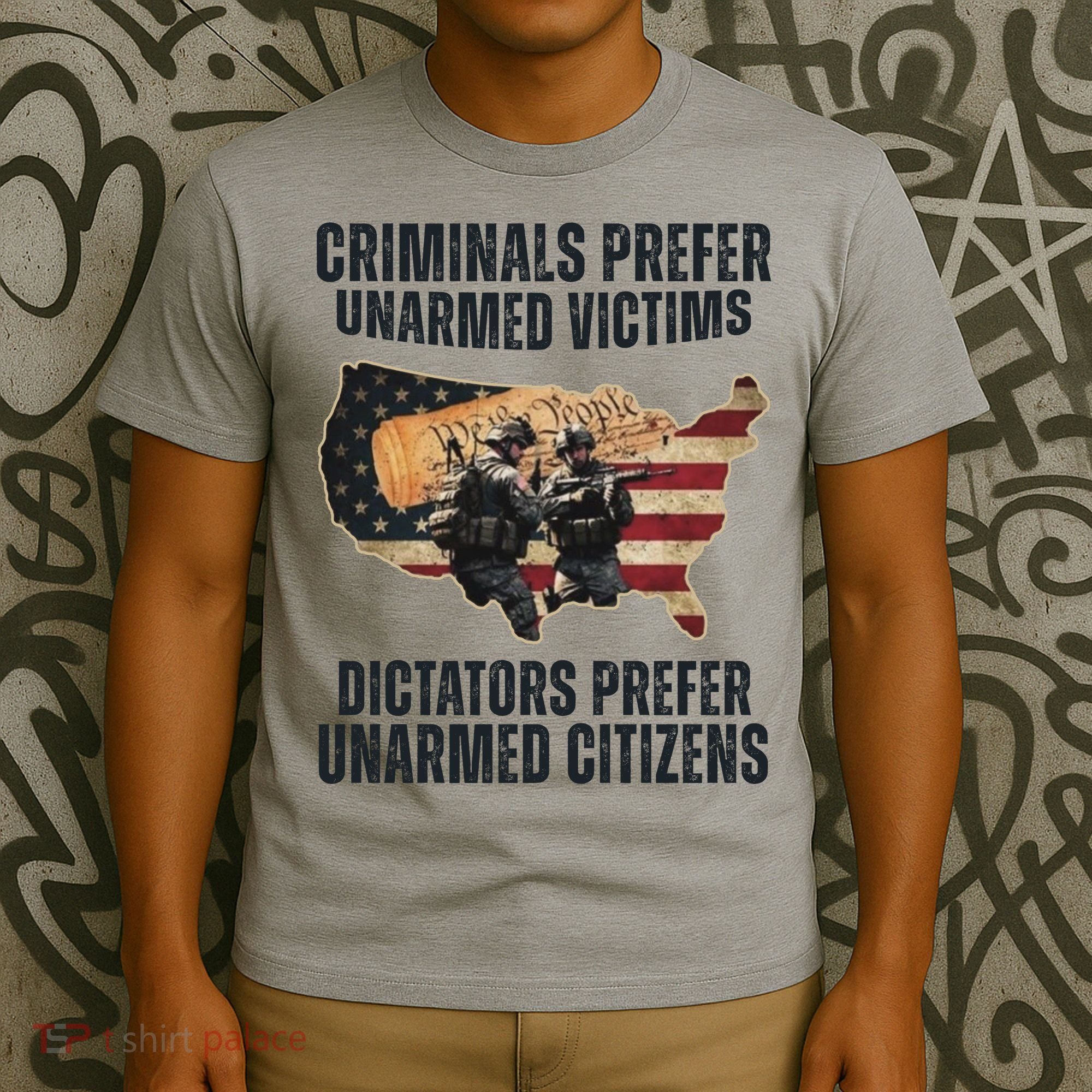 Criminals Prefer Unarmed Victims Dictators Prefer Unarmed Citizens T-Shirt