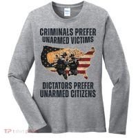 Criminals Prefer Unarmed Victims Dictators Prefer Unarmed Citizens Women's Long Sleeve Shirt thumb 0