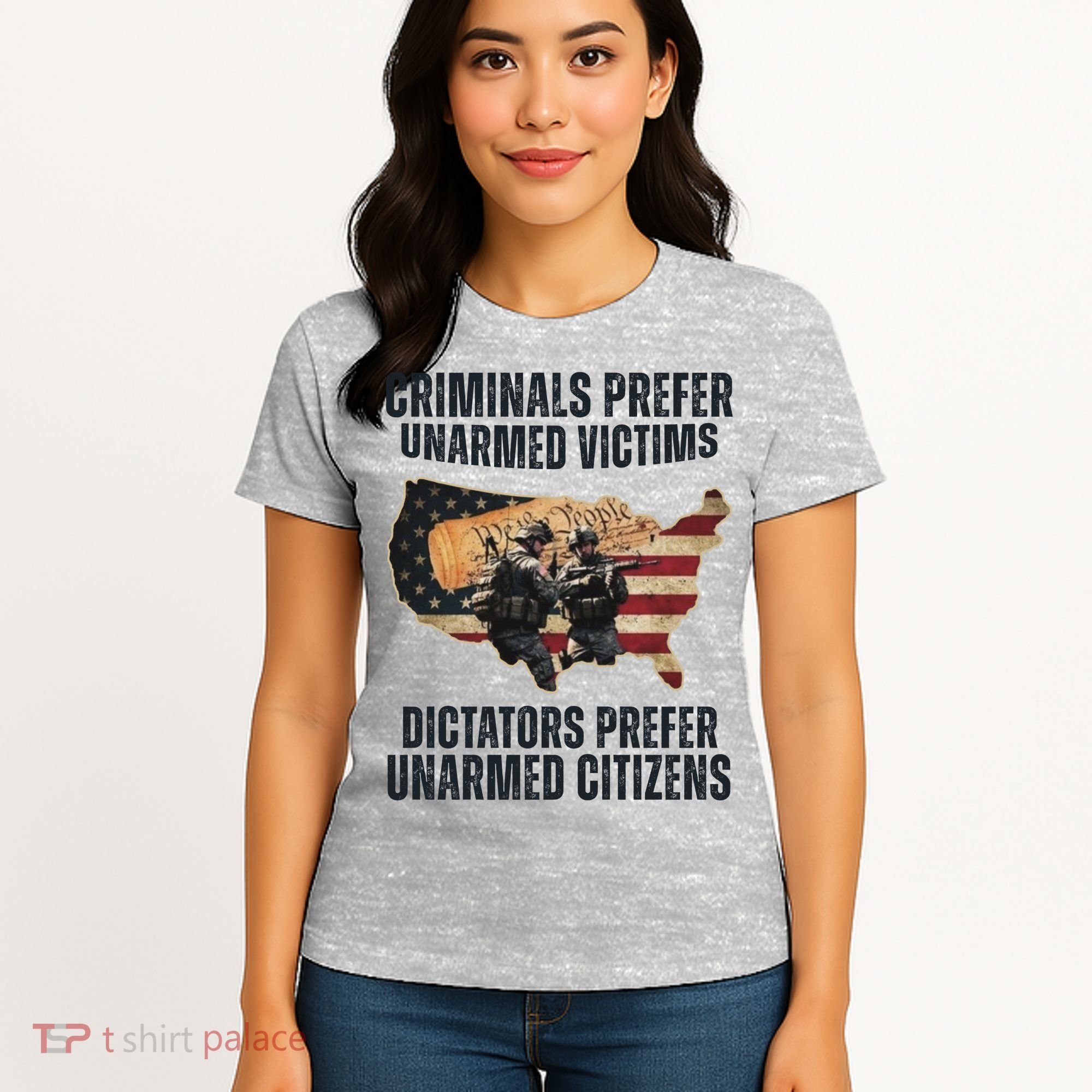 Criminals Prefer Unarmed Victims Dictators Prefer Unarmed Citizens Women's T-Shirt